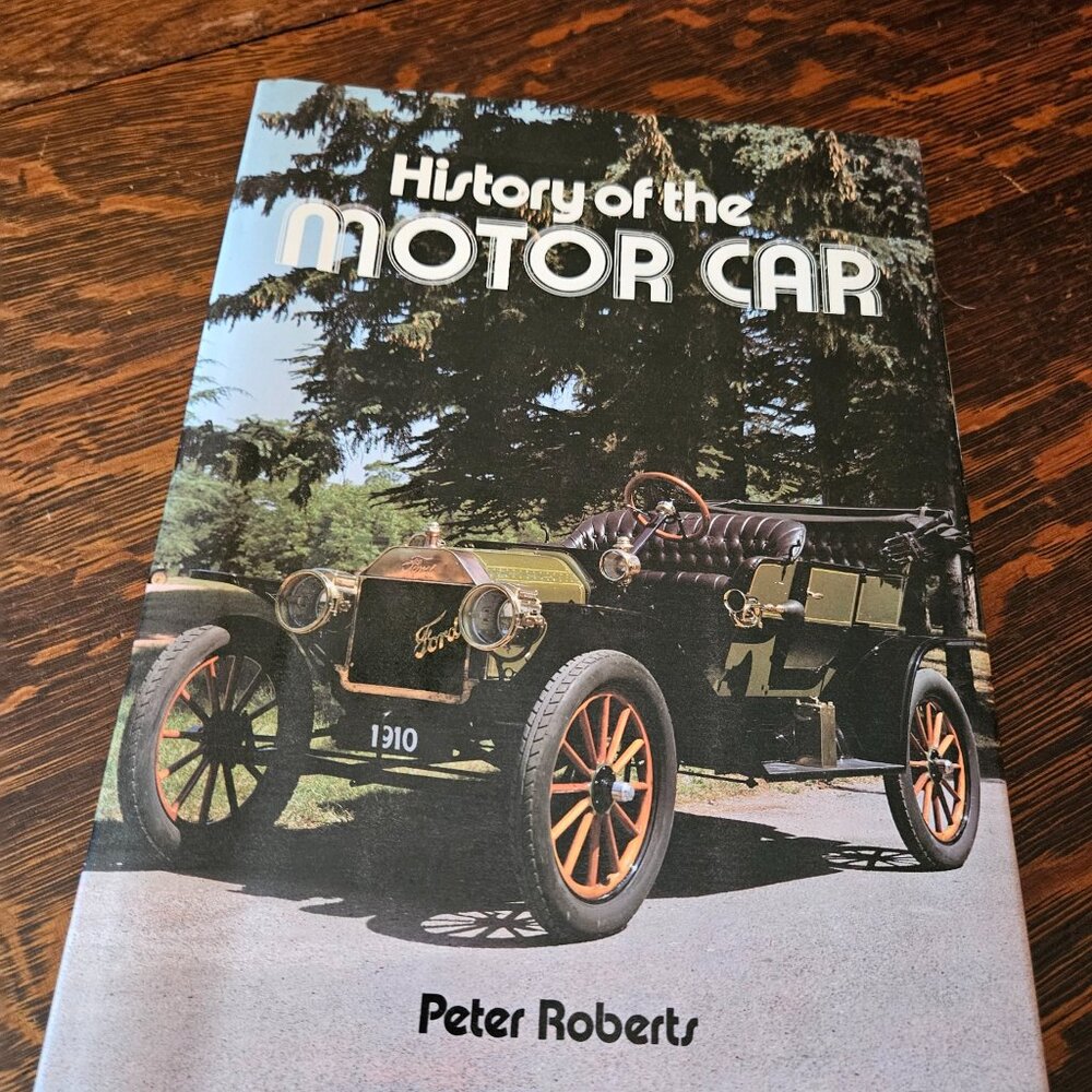 History of the Motor Car by Peter Roberts